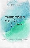 Third Time's the ...