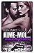 Aime-moi… et tu le regrette...