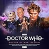 Doctor Who Unbound: Doctor of War, Vol 2: Destiny