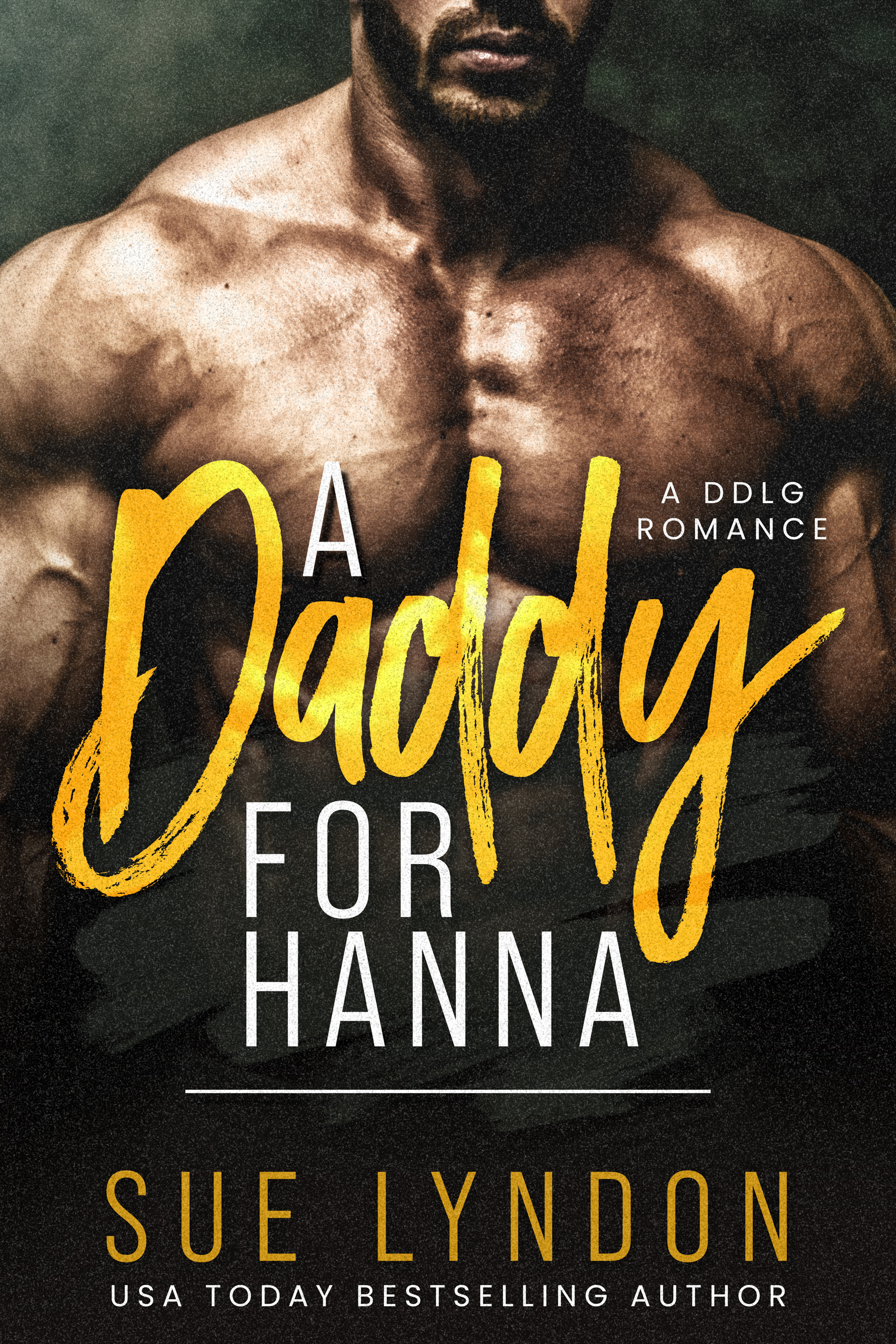 A Daddy for Hanna (Kindle Edition)