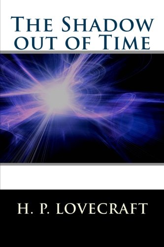 The Shadow out of Time