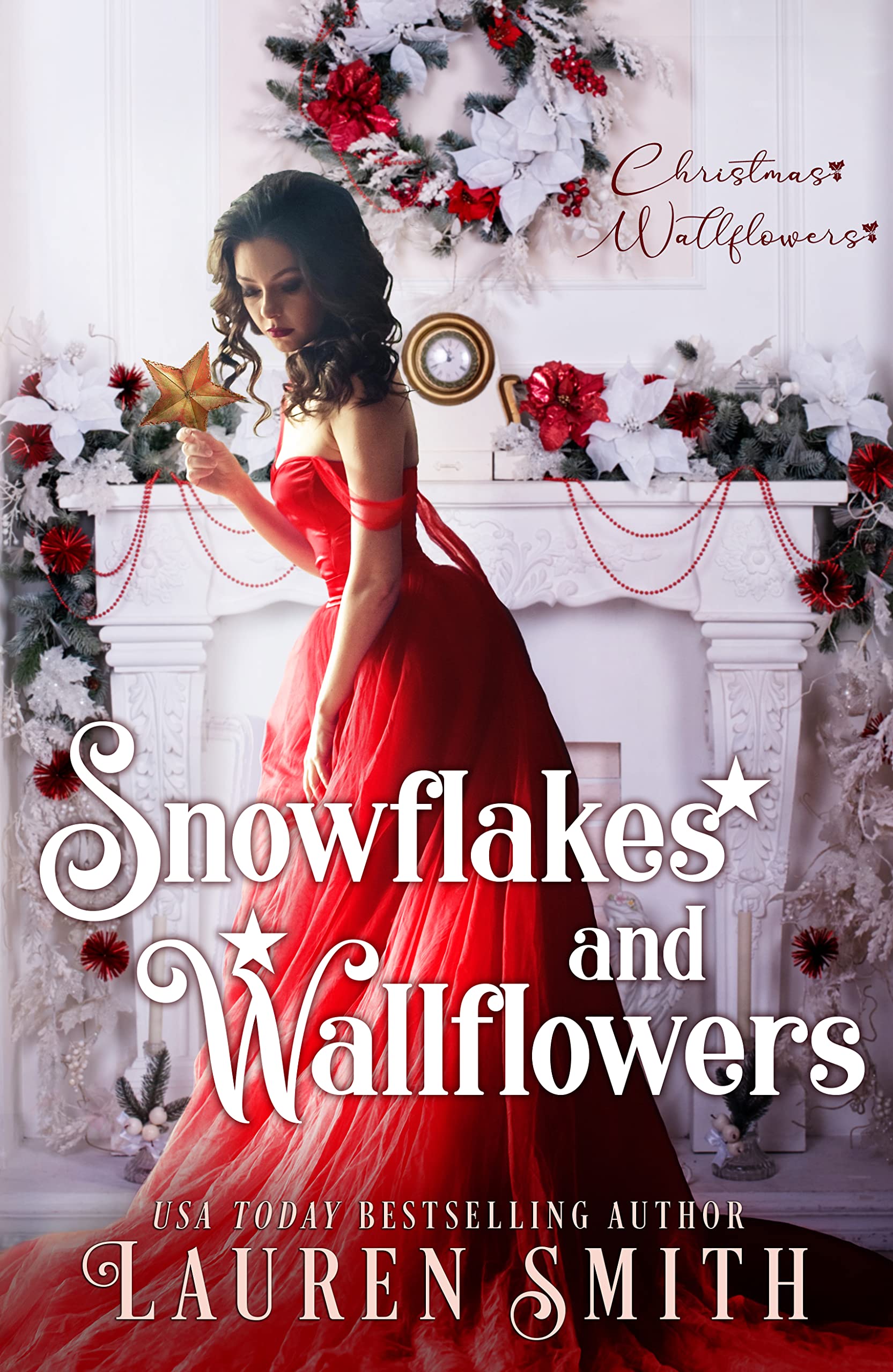 Snowflakes and Wallflowers (Christmas Wallflowers, #2)