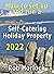 How to set up and run a Self-Catering Holiday Property 2023 by Rob Horlock