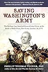 Saving Washington's Army by Phillip Thomas Tucker