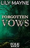 Forgotten Vows