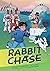 Rabbit Chase