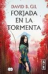Forjada en la tormenta Book cover for Forjada en la tormenta