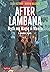 After Lambana: A Graphic Novel: Myth and Magic in Manila