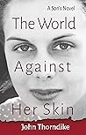 The World Against...