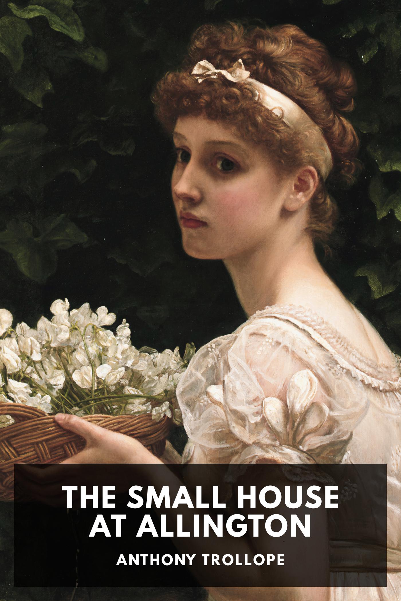 The Small House at Allington