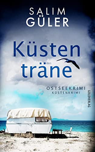 Küstenträne (Lena und Mads Johannsen ermitteln #5)