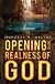 Opening to the Realness of God by Douglas H. Melloy
