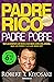 Padre Rico, padre Pobre (edición limitada a un precio especial) by Robert T. Kiyosaki