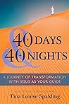 40 Days & 40 Nigh...