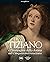 Tiziano e l’immagine della donna nel Cinquecento Veneziano by Sylvia Ferino-Pagden Tiziano e l’immagine della donna nel Cinquecento Veneziano by Sylvia Ferino-Pagden