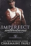 Imperfect Intentions (Beauty in Imperfection #1)