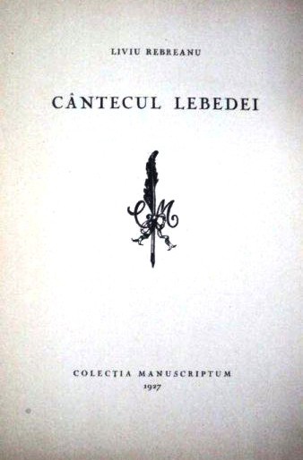 Cântecul Lebedei (Paperback)