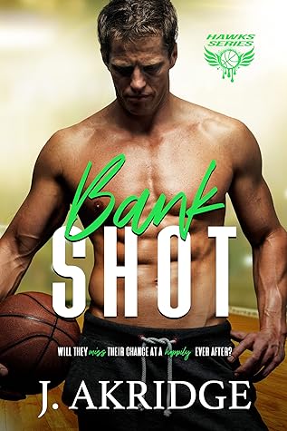 Bank Shot (Hawks, #3)
