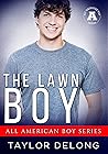 The Lawn Boy by Taylor Delong