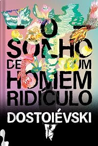 O Sonho de um Homem Ridículo