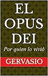 El Opus Dei por q...