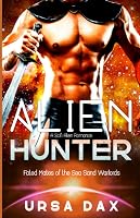 Alien Hunter by Ursa Dax