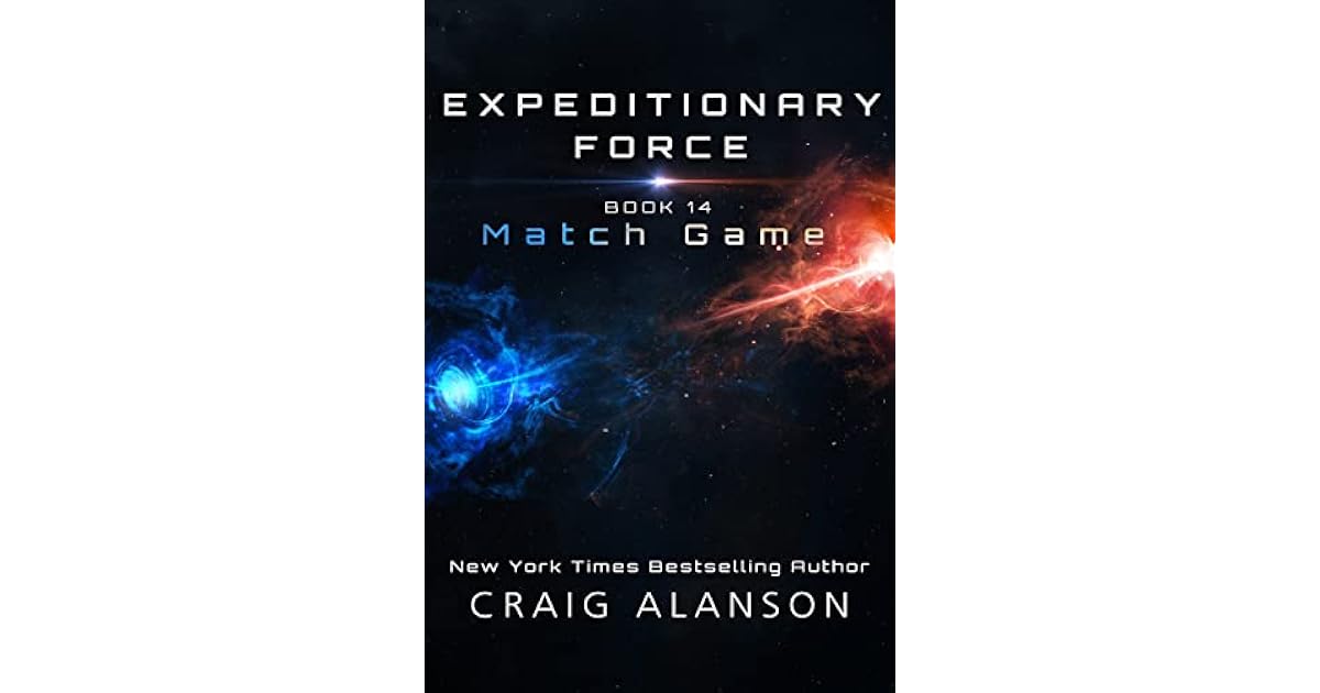 Match Game (Expeditionary Force, 14) by Craig Alanson