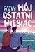 Mój ostatni miesiąc