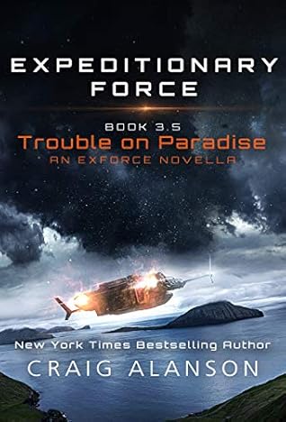 Trouble on Paradise (Expeditionary Force, #3.5)