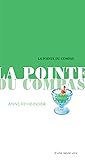La pointe du compas by Anne Rehbinder