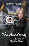 The Academy: A Series of Detective Stories (Two Worlds: Beginning, #2)
