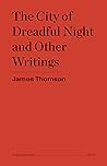 The City of Dreadful Night and Other Writings