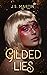 Gilded Lies