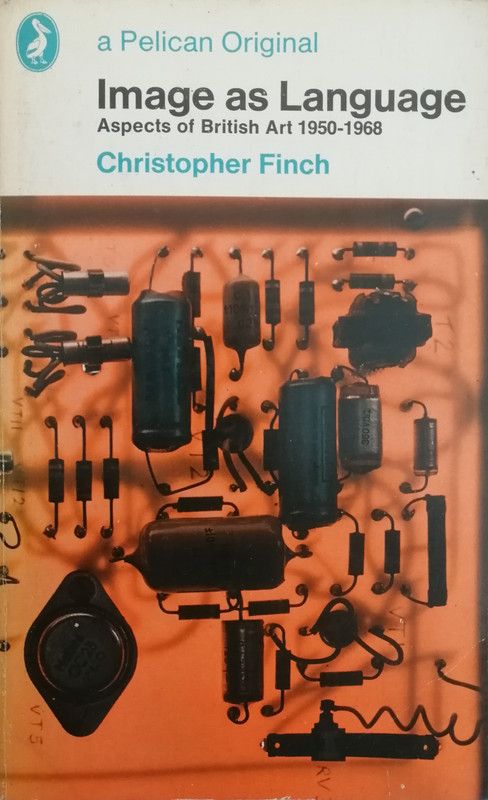 Image as Language: Aspects of British Art, 1950-1968 (Paperback)