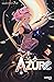 Azure - Tome 3
