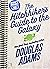The Hitchhiker's Guide to the Galaxy (Hitchhiker's Guide to the Galaxy, #1)