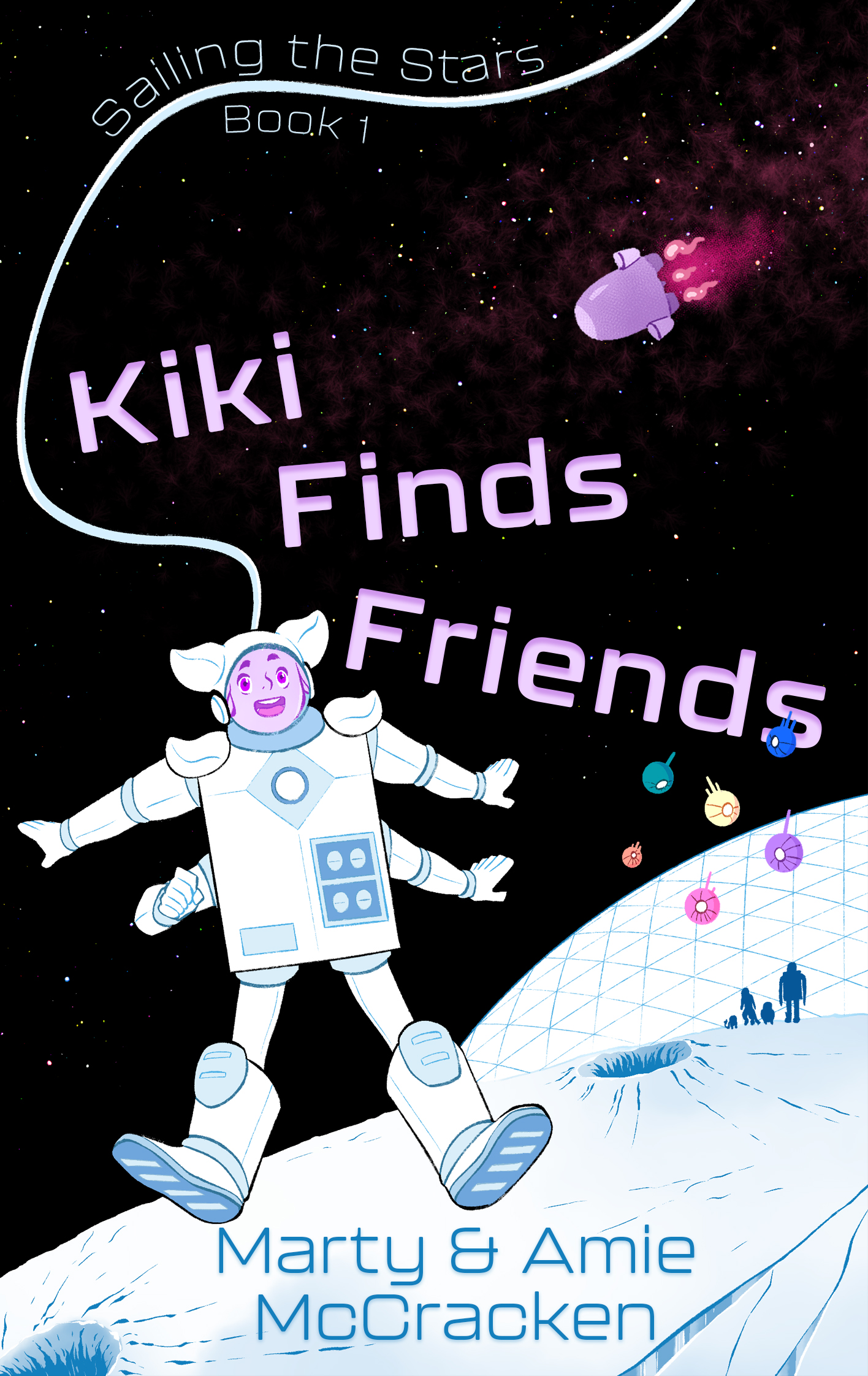 Kiki Finds Friends (Sailing the Stars, #1)