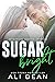 Sugar Bright (Vermonters Fo...