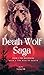 Death Wolf Saga by Suzan Gill