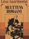 Muuttuva romaani: johdatus individualistisen lajin historiaan