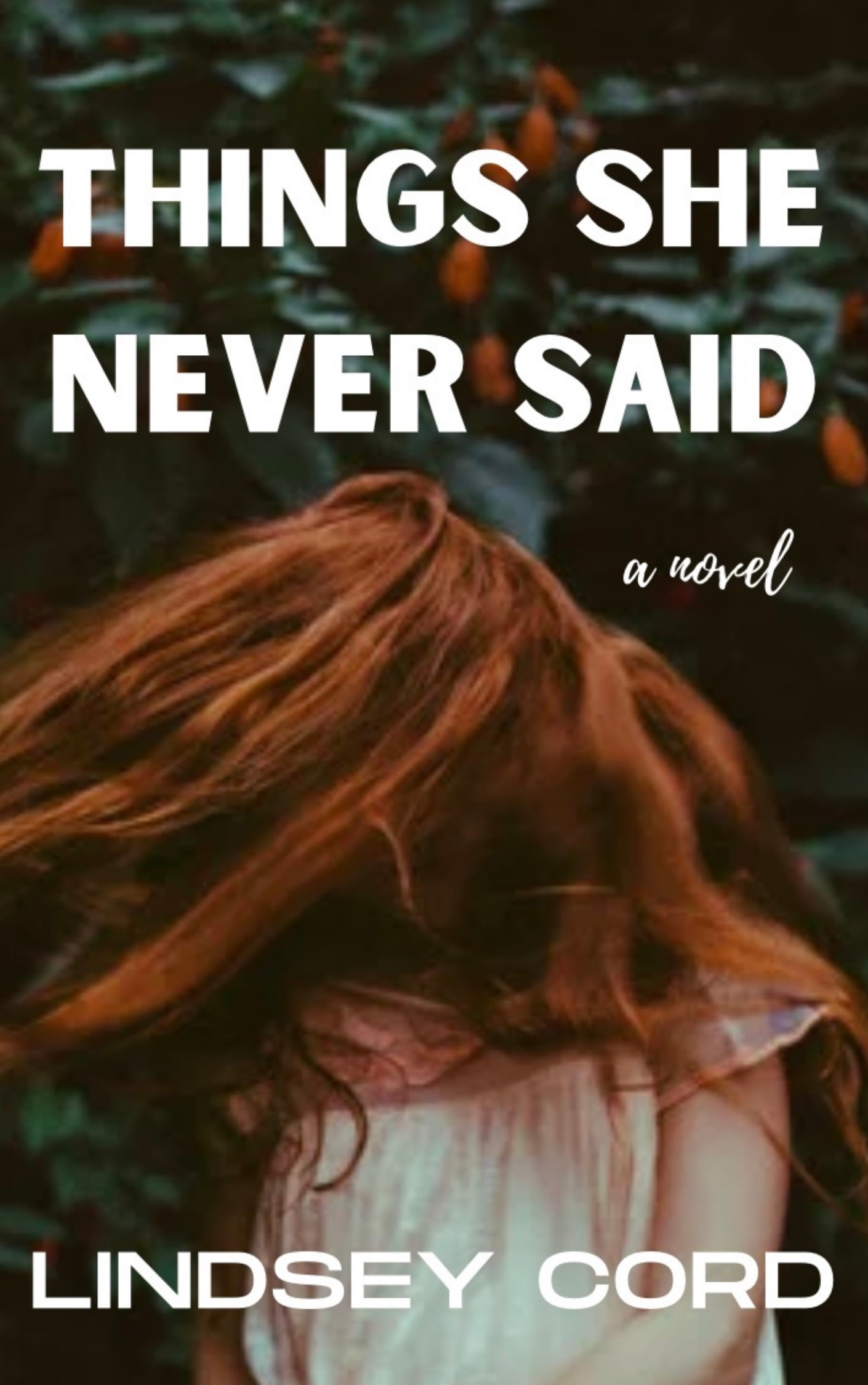 Things She Never Said