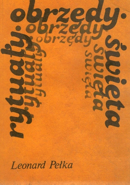 Rytuały, obrzędy, święta (Paperback)