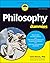 Philosophy For Dummies by Tom Morris