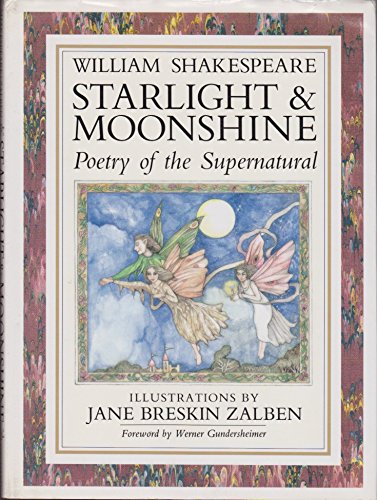 Starlight and Moonshine: Poetry of the Supernatural (Library Binding)