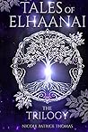 Tales of Elhaanai by Nicole Patrice Thomas Tales of Elhaanai by Nicole Patrice Thomas