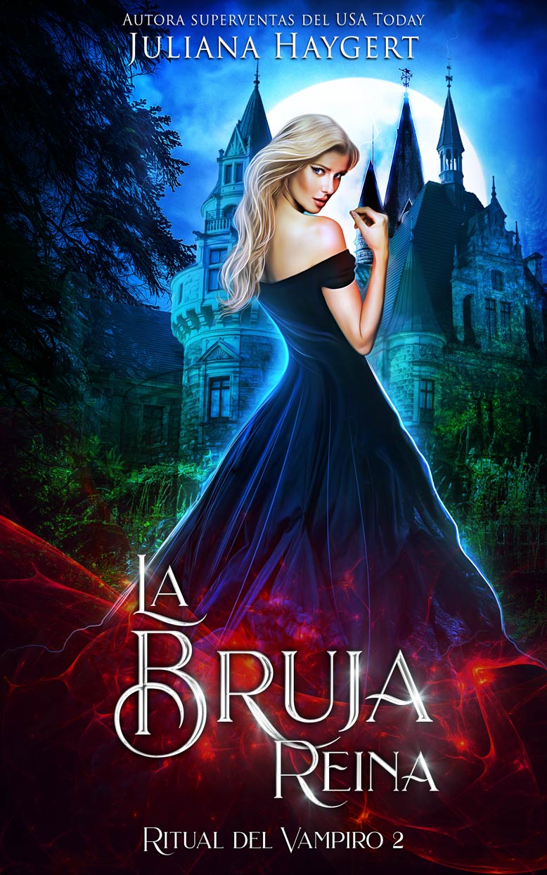 La bruja reina (Ritual del vampiro, #2)