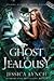 Ghost of Jealousy (Claws Clause, #4)