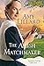 The Amish Matchmaker (Parad...