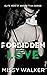 Forbidden Love (Elite Men o...