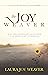 The Joy Weaver: How God Wea...